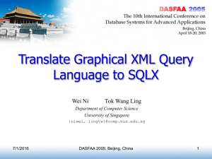 Translate Graphical XML Query Language to SQLX Wei Ni Tok Wang Ling