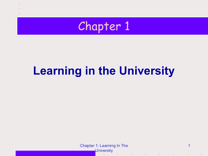 Chapter 1 Learning in the University Chapter 1: Learning In The 1