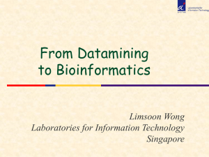 From Datamining to Bioinformatics