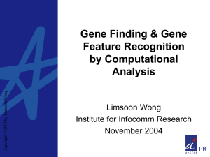 Gene Finding and Gene Feature Recognition by Computational Analysis.