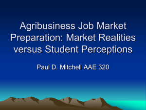 Agribusiness Job Market Preparation: Market Realities versus Student Perceptions