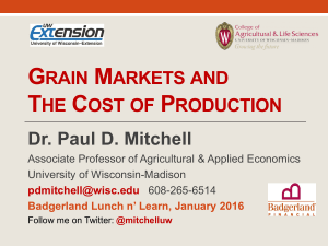 Grain Markets and Cost of Production