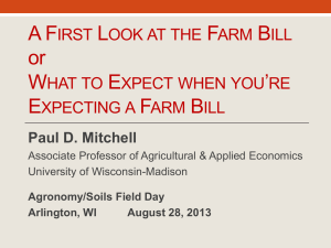 What to Expect When You're Expecting a Farm Bill (PowerPoint Aug 2013)