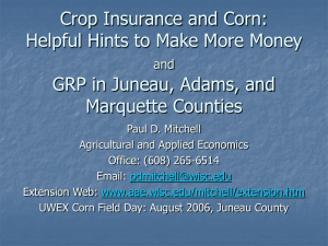 Crop Insurance: Helpful Hints and GRP Analysis in Juneau, Adams, and Marquette Counties (Aug 2006)