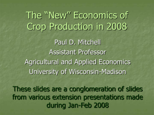 The New Economics of Grain Production (PowerPoint Jan 2008)