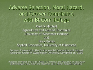 Adverse Selection, Moral Hazard and Grower Compliance with Bt Corn Refuge (Nov 2006)