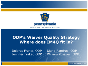 ODP's Waiver Quality Strategy Where does IM4Q fit in?