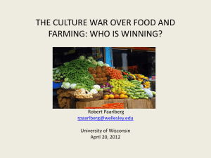 The Culture War Over Food and Farming: Who is Winning?