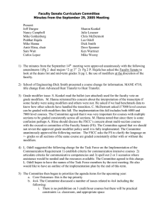 Faculty Senate Curriculum Committee Minutes from the September 29, 2005 Meeting  Present:
