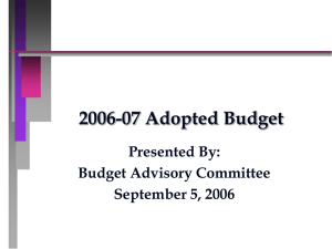 2006-2007 Adopted Budget Presentation