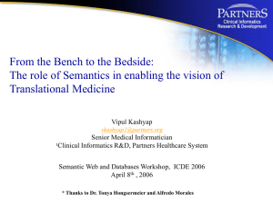 From the Bench to the Bedside: The role of Semantics in enabling the vision of Translational Medicine