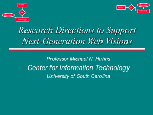 Research Directions to Support Next-Generation Web Visions Center for Information Technology