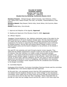 COLLEGE OF MARIN ACADEMIC SENATE Minutes: April 23, 2009