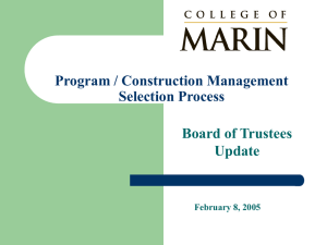 Program / Construction Management Selection Process Board of Trustees Update