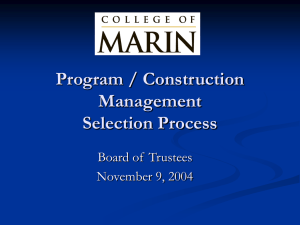 Program / Construction Management Selection Process Board of  Trustees