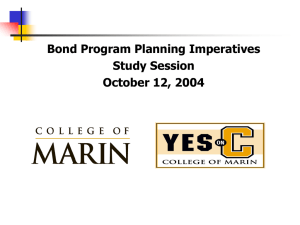 Bond Program Planning Imperatives Study Session October 12, 2004