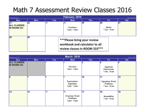 Math 7 Assessment Review Classes 2016  February  2016 March  2016