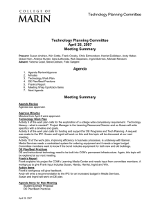 Technology Planning Committee April 26, 2007 Meeting Summary Agenda