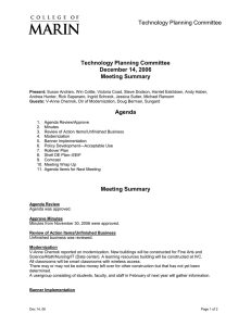 Technology Planning Committee December 14, 2006 Meeting Summary Agenda