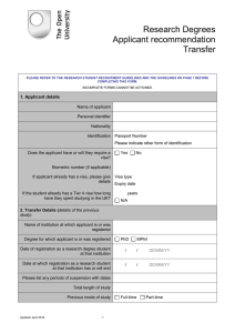 Research Degrees Applicant recommendation Transfer 1. Applicant details