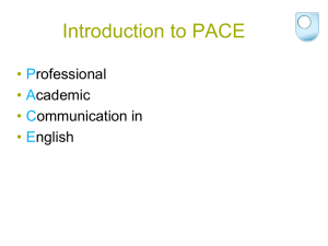 Introduction to PACE • P A
