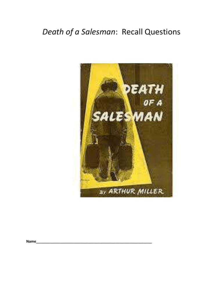 death-of-a-salesman-recall-questions