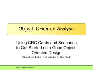 Object-Oriented Analysis Using CRC Cards and Scenarios Oriented Design