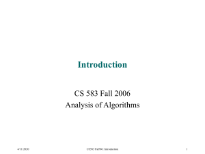 Introduction CS 583 Fall 2006 Analysis of Algorithms 7/1/2016