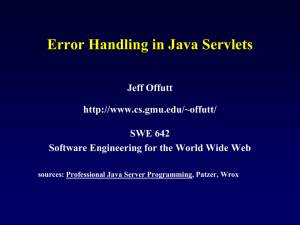 Error Handling in Java Servlets Jeff Offutt  SWE 642