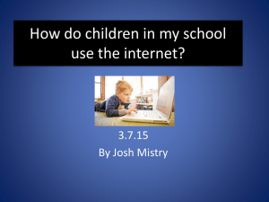 How do children in my school use the internet?