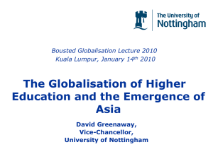 'The Globalisation of Higher Education: The Emergence of Asia'