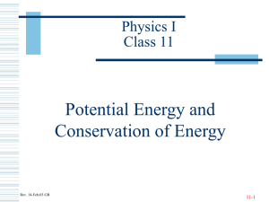Potential Energy and Conservation of Energy Physics I Class 11