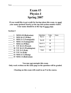 Exam #3 Physics I Spring 2007