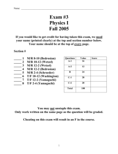 Exam #3 Physics I Fall 2005