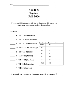 Exam #3 Physics I Fall 2000
