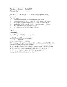 Physics I – Exam 2 – Fall 2003 Answer Key
