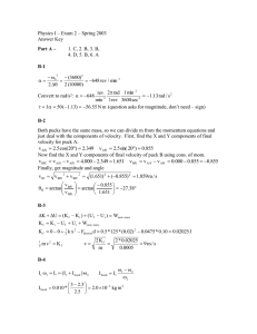 Physics I – Exam 2 – Spring 2003 Answer Key