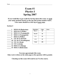 Exam #1 Physics I Spring 2007