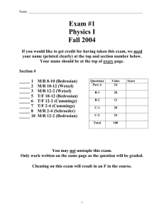 Exam #1 Physics I Fall 2004