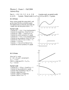 Physics I – Exam 1 – Fall 2004 Answer Key