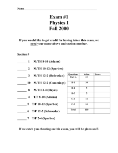 Exam #1 Physics I Fall 2000