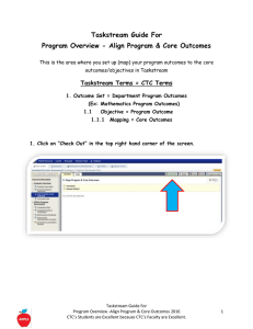Taskstream Guide for Program Overview Align Program Core Outcomes