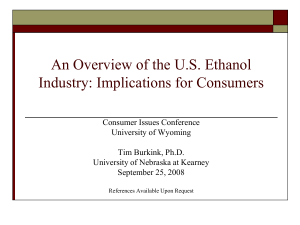 An Overview of the U.S. Ethanol Industry: Implications for Consumers
