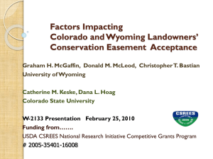 Factors Impacting Colorado and Wyoming Landowners Conservation Easement Acceptance.