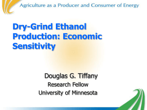 Dry-Grind Ethanol Plant Economics and Sensitivities