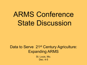 ARMS Conference State Discussion Data to Serve  21 Century Agriculture: