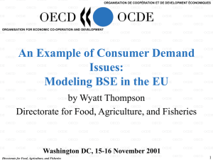 An Example of Consumer Demand Issues: Modeling BSE in the EU