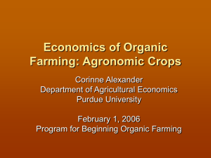 Economics of Organic Farming: Agronomic Crops