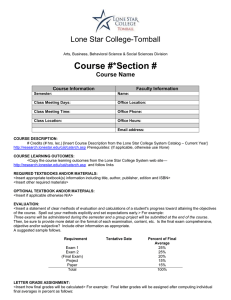 Course #*Section #  Lone Star College-Tomball Course Name