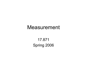 Measurement 17.871 Spring 2006